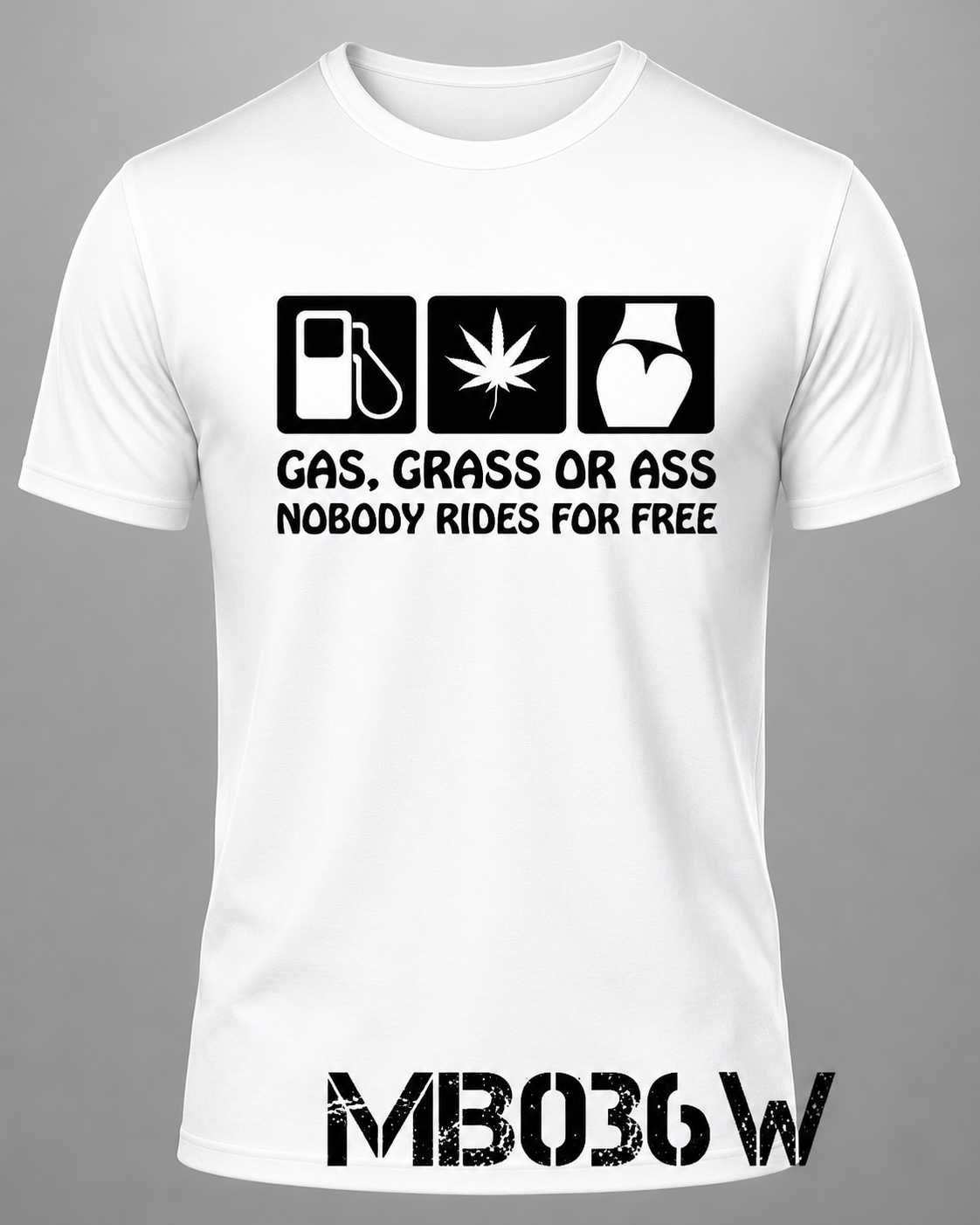 Weirdo 3 – Gas Grass or Ass