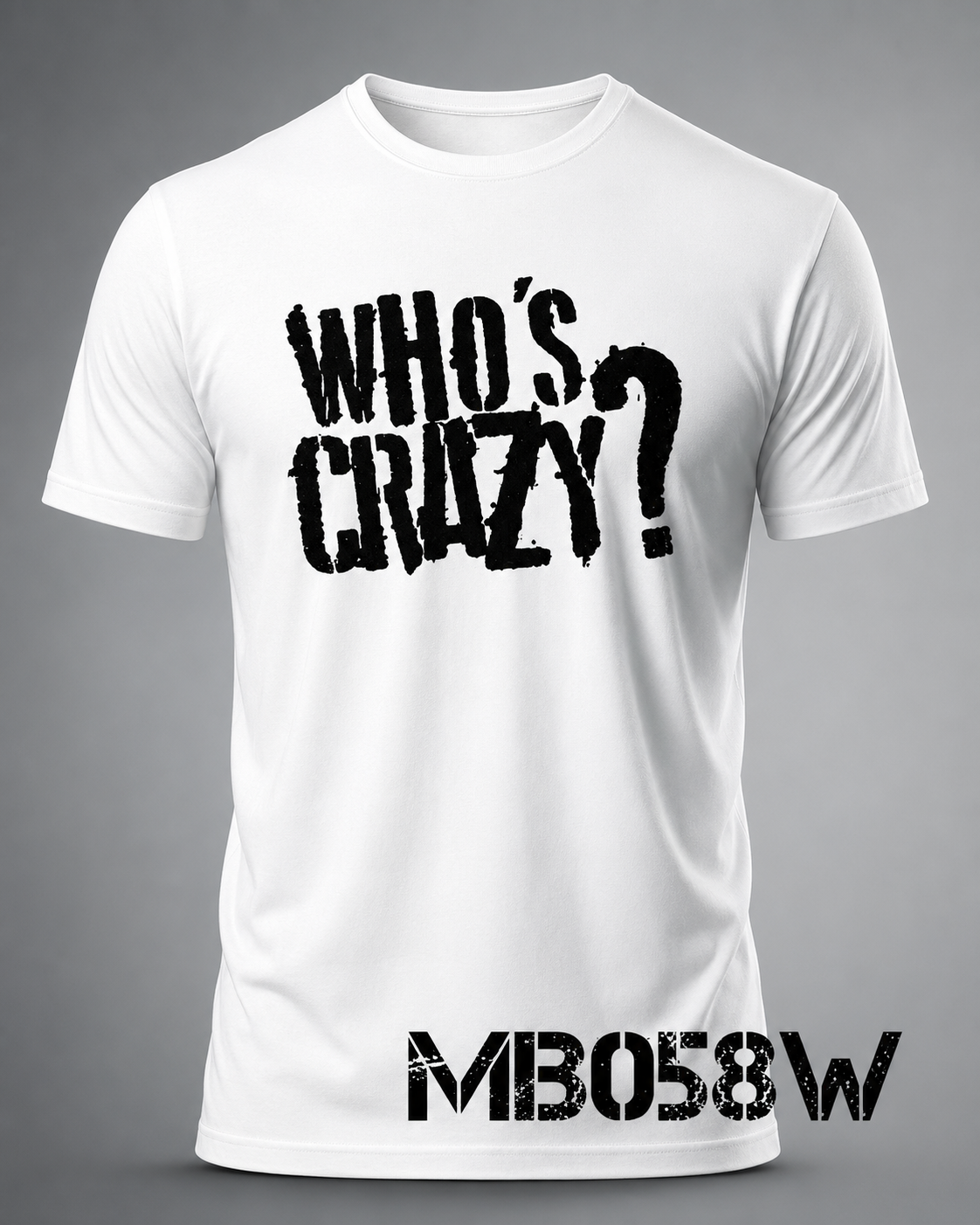 Texte 8 – Who's Crazy?