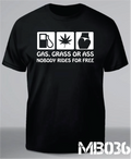 Weirdo 3 – Gas Grass or Ass