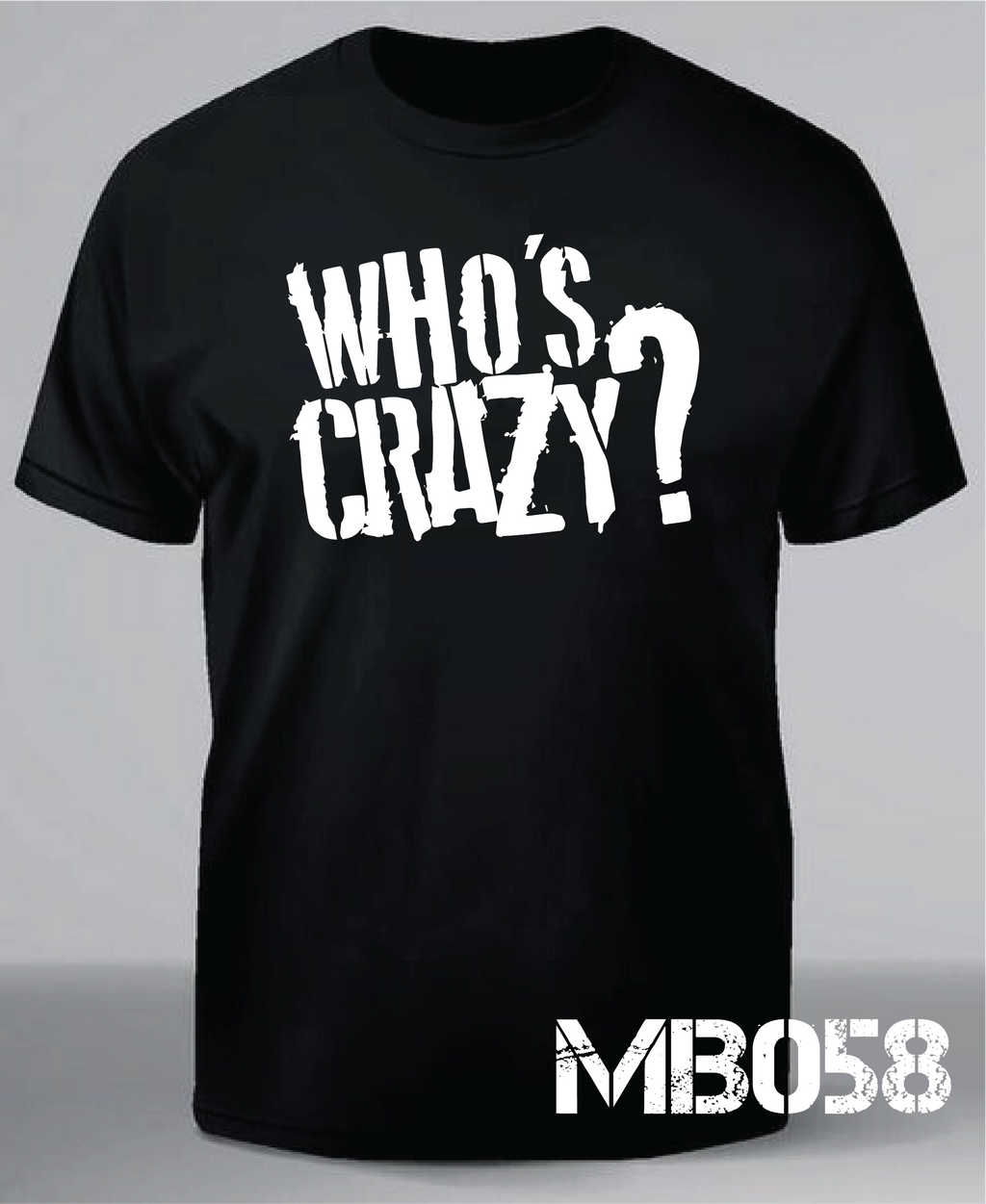Texte 8 – Who's Crazy?