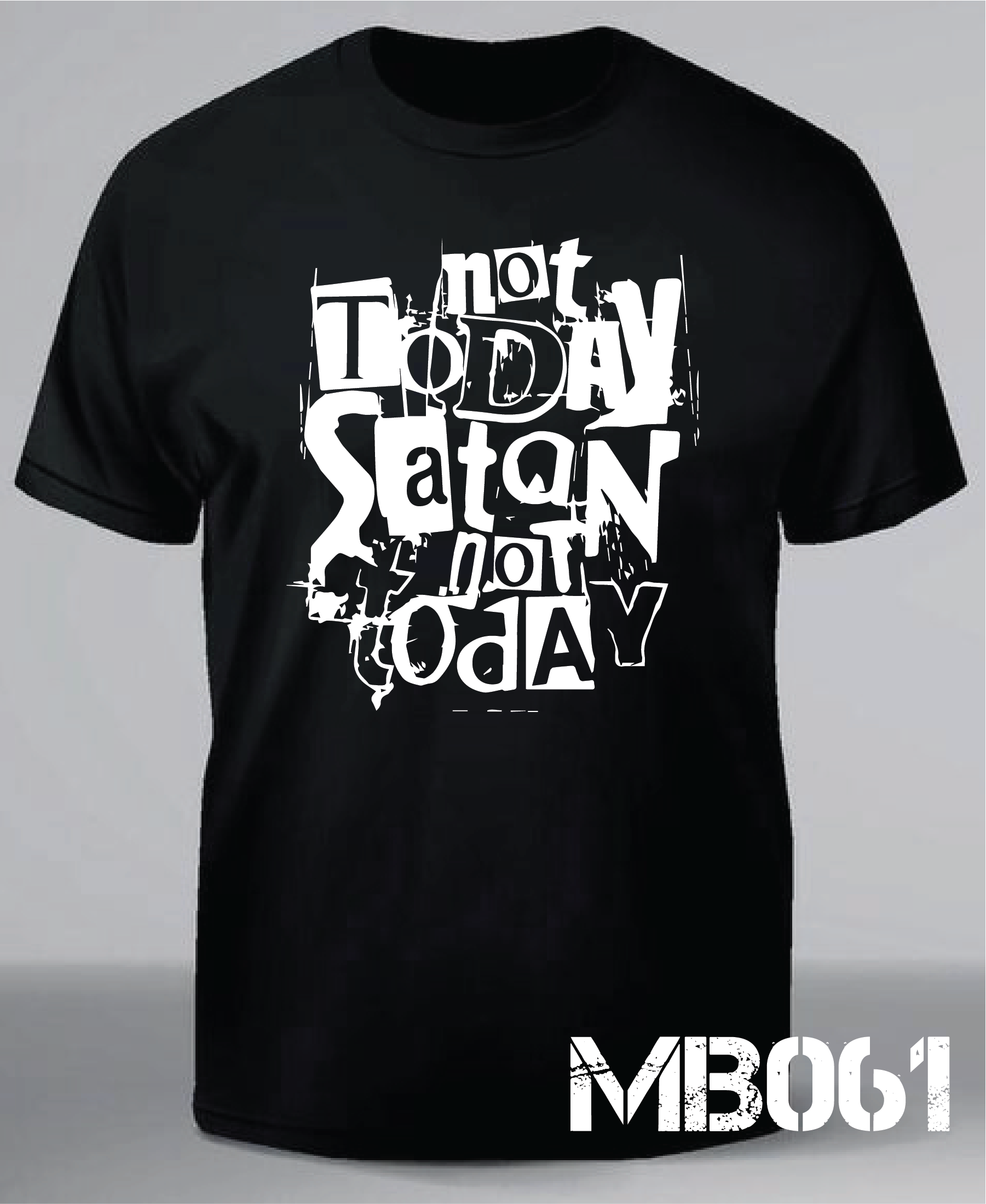 Texte 24 – Not Today Satan