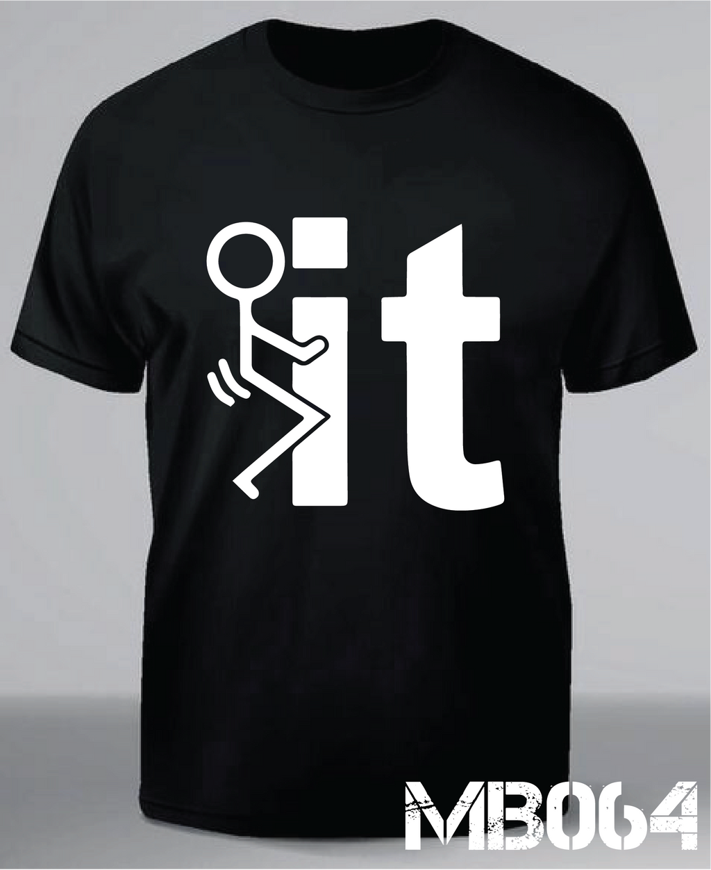 Text 2 – F*ck It (S-XXL)